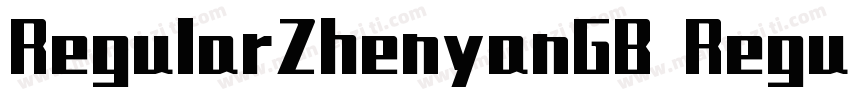 RegularZhenyanGB Regular字体转换